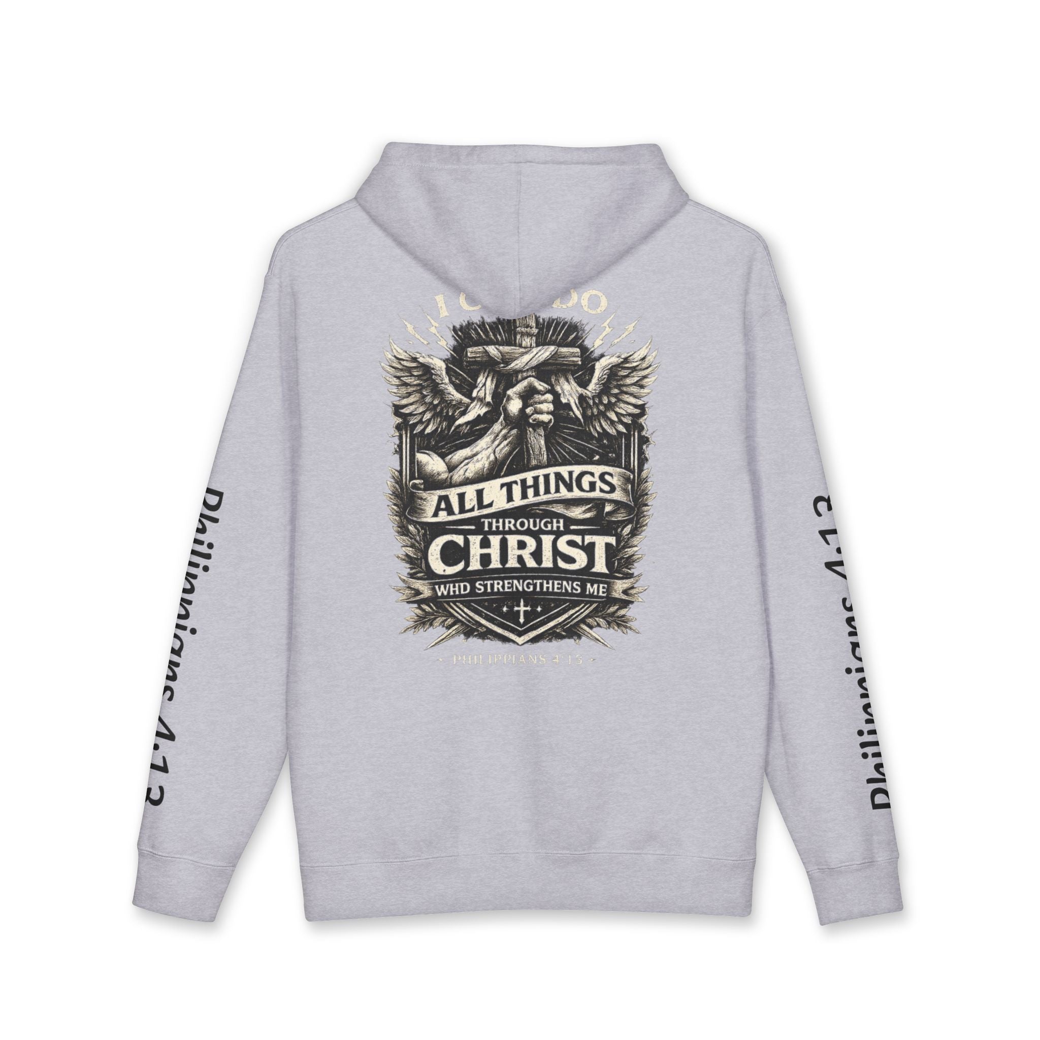 “All Things Through Christ” - Hoodie